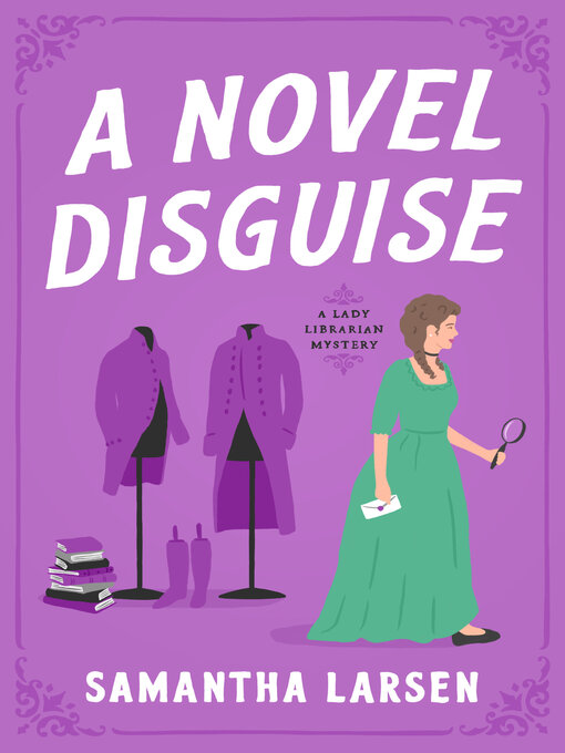 Title details for A Novel Disguise by Samantha Larsen - Wait list